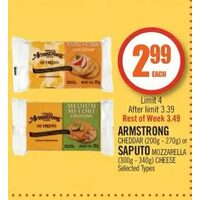 Armstrong Cheddar Or Saputo Mozzarella Cheese