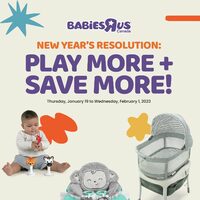 Babies R Us - 2 Weeks of Savings - Play More, Save More Flyer