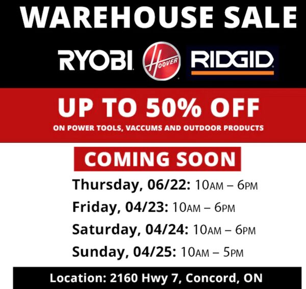 directtools.ca Ryobi Ridgid Warehouse sale Toronto only