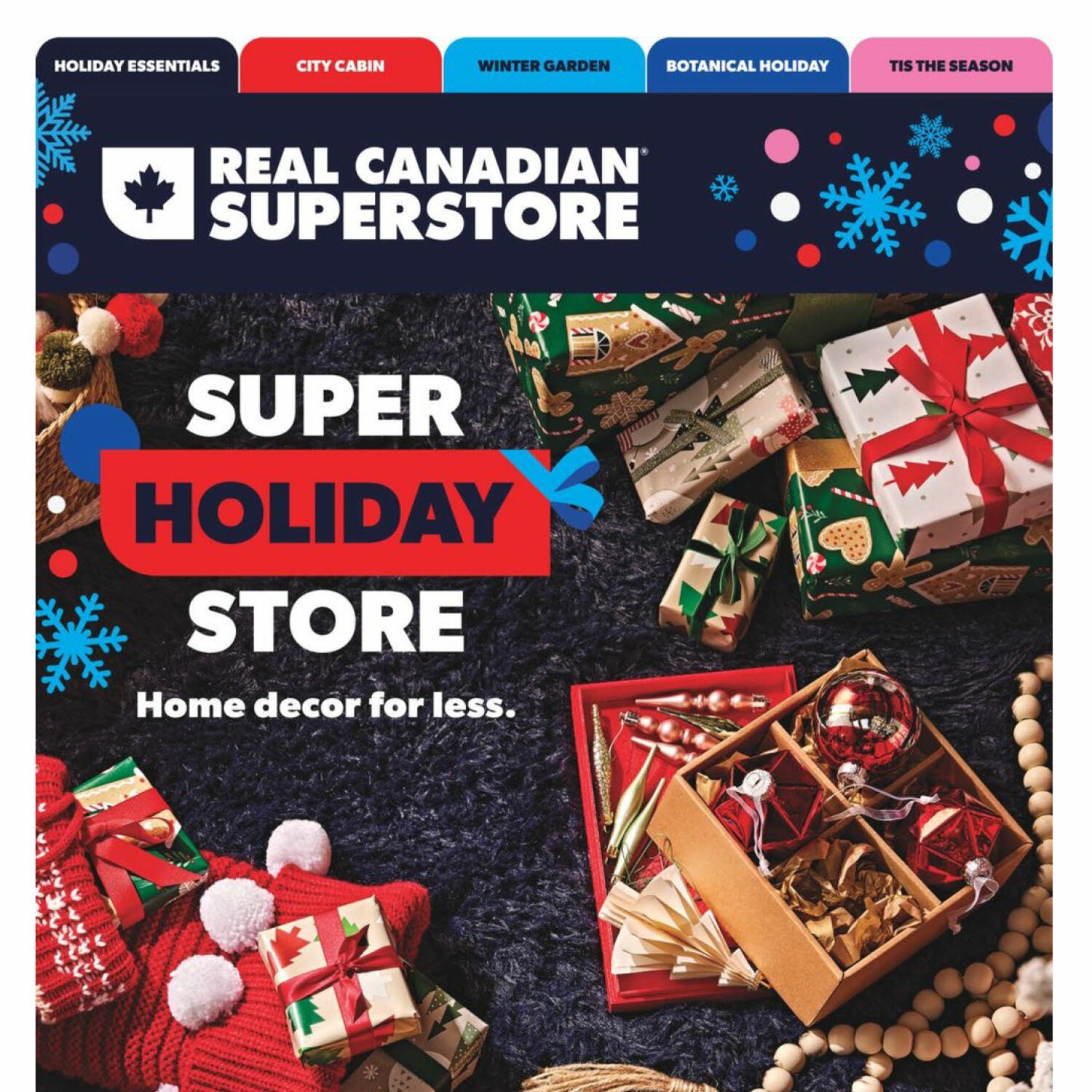 Real Canadian Superstore Weekly Flyer - Super Holiday Store (ON) - Nov 9 –  Dec 20 