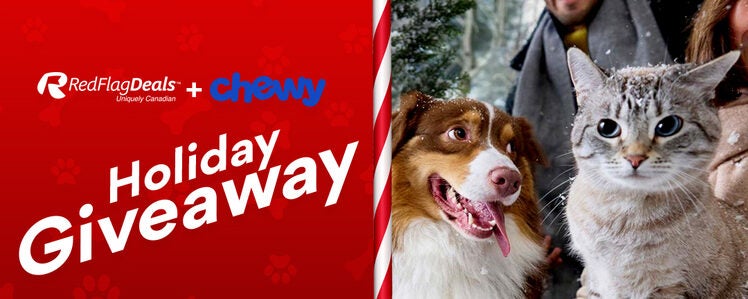 Chewy Canada and RedFlagDeals.com Holiday Giveaway!