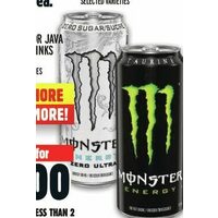 Monster or Java Energy Drinks