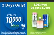 Collect 10,000 BONUS LD Extra points with purchase of ANY luxury skincare or fragrance purchase (YMMV)