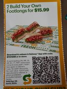 Two footlongs for $15.99 with code BYO1599 at "participating" restaurants in ON, MB, SK, AB, BC, YT, and NWT