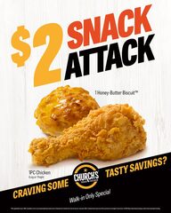 1 piece of crispy chicken and a Honey-Butter Biscuit $2 in-store only