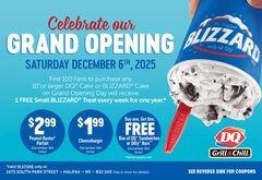 Halifax grand opening 1st 100 cake purchase get free small Blizzard a week for 1 year Saturday December 6
