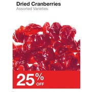 Dried Cranberries - 25% off