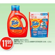 Bounce Sheets, Tide Pods Or Laundry Detergent  - $11.99