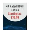 Samsung 4K Rated HDMI Cables  - Starting at $39.99