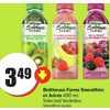 Bolthouse Farms Smoothies Or Juices - $3.49