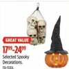 Spooky Decorations - $17.99-$24.99